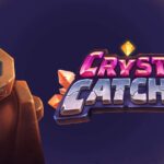 Crystal Catcher Slots