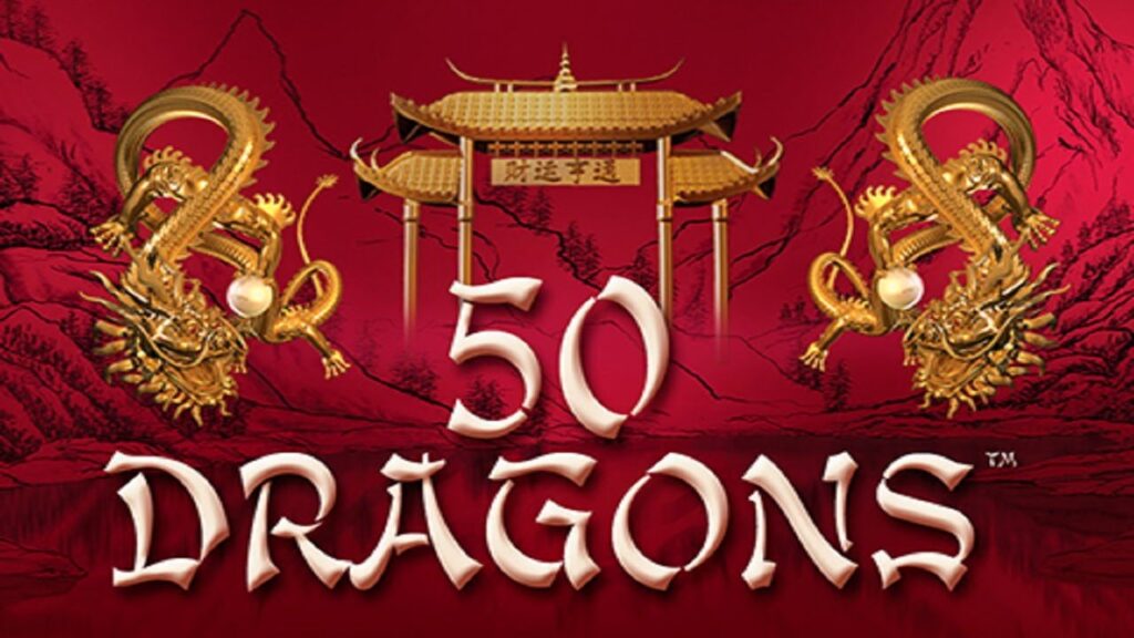 50 Dragons Slots